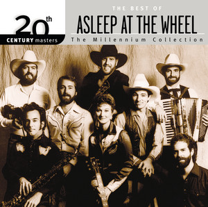 20th Century Masters: The Millennium Collection: Best Of Asleep At The Wheel album