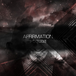 Affirmation - Original Mix by ONEDEFINED