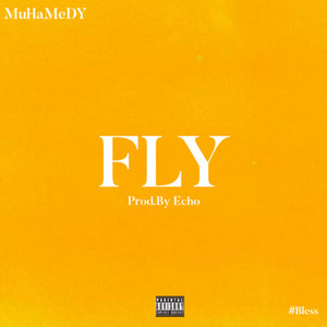 MuHaMeDY - Fly