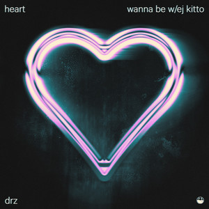 Wanna Be by DRZ, EJ Kitto