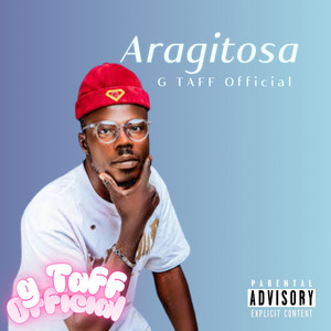G Taff Official - Aragitosa (feat. G tuff)
