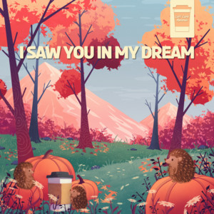 I Saw You In My Dream by Yotsugi, Lofitic