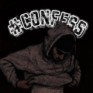 #confess