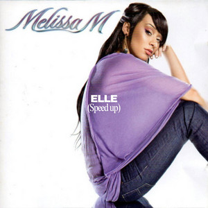 Elle (Speed up)