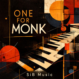 One for Monk by SiB Music