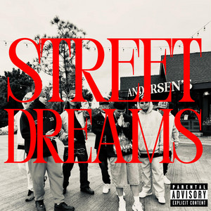 STREET DREAMS