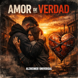 Amor de verdad by Alzheimer Universal