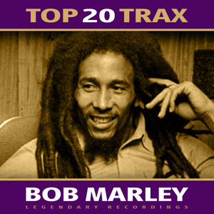 洋楽 Bob Marley & The Wailers Top 20 Trax - Album by Bob Marley & The Wailers | Spotify