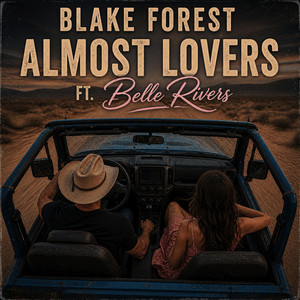 Almost Lovers by Blake Forest, Belle Rivers