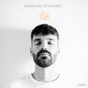 moments of wonder by BARTH.