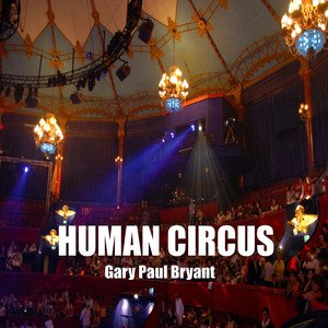 Human Circus (Remastered)