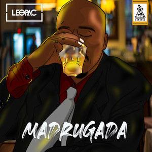 Madrugada by Leopac, Robson Leve, Érian Dandara, Nicolas Sullivan, Abel Beats