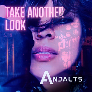 Take Another Look by Anjalts
