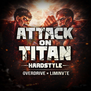 Attack On Titan (Hardstyle) by OverDrive, LIMINVTE