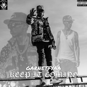 Garnetfyaa - Keep It Coming (Live)