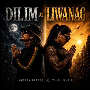 DILIM at LIWANAG by VincH Music, coycoy Reggae