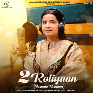 2 Rotiyaan (Female Version)