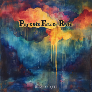 album cover: Pockets Full of Rain