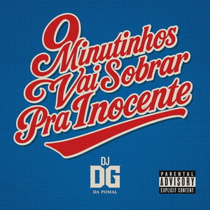 DJ DG DA POMAL - 9 MINUTINHOS DE VAI SOBRAR PRA INOCENTE (DJ DG DA POMAL 2025)