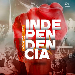 SUPE MUTECA - Independência