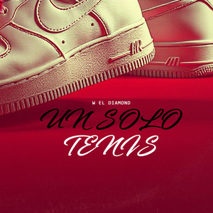 UN SOLO TENIS by W EL DIAMOND