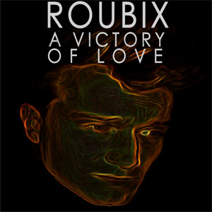 A Victory of Love by Roubix