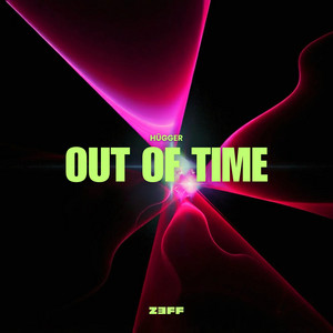 Out Of Time by HÜGGER