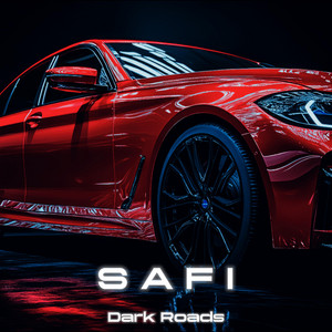 Dark Roads by Safi Studio Records