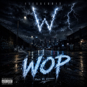 Wop by Blessed013, Kaissen
