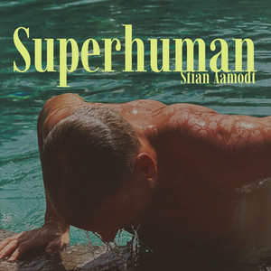 Superhuman by Stian Aamodt