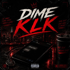 Dime klk by Cama Larga
