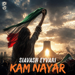 Kam Nayar by Siavash Eyvari