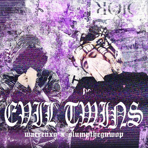 Evil Twins (feat. lil slump)