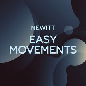 Newitt - Easy Movements