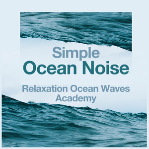 Simple Ocean Noise album