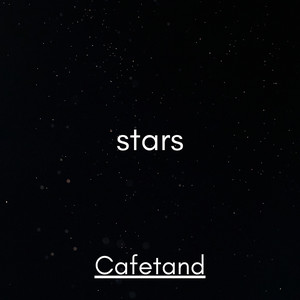 Stars - Radio Edit by Cafetand