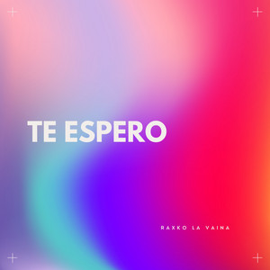 Te espero by Raxko la vaina