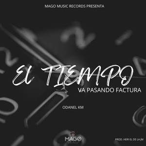 El Tiempo Va Pasando Factura by Odanel Km, El de la Jm
