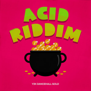 Acid Riddim - Brawta Mini Mix
