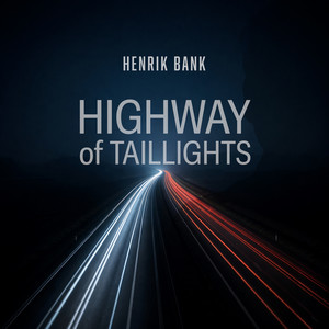 Highway of Taillights by Henrik Bank