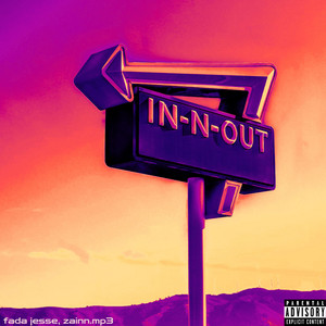 in n out by Fada Jesse, Zainn.mp3