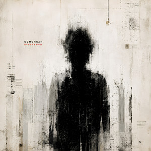 Gomorrah by Dabu Davout, Elayza, Alexey Orekhov