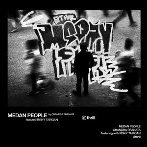 Medan People by CHANDRA PRANATA, RISKY TARIGAN