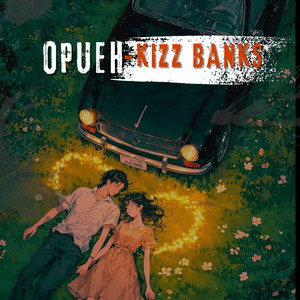 Kizz Banks - Opueh
