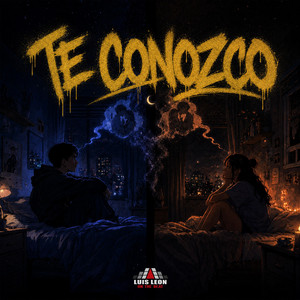 Te conozco by Luis Leon On The Beat