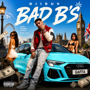 Bad B's by DIIRUV