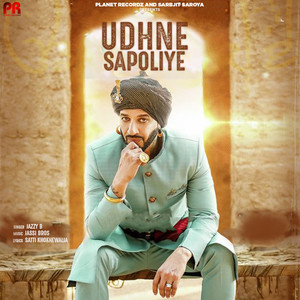 Jazzy B - Udhne Sapoliye