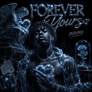 Forever Yours by Injustice