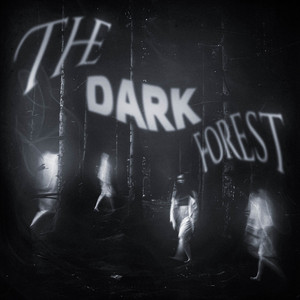 The Dark Forest by Apollo Keys