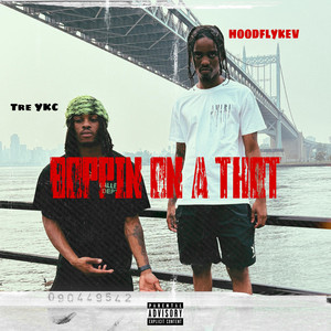 Boppin On A Thot by Tre YKC, HoodflyKev